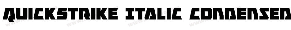 QuickStrike Italic Condensed字体转换